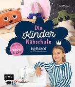 Die Kinder-Nähschule – Lieblingshelden nähen