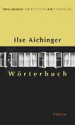 Ilse Aichinger Wörterbuch
