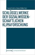 Schlüsselwerke der sozialwissenschaftlichen Klimaforschung