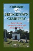 A History of Bridgetown Cemetery