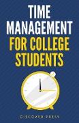 Time Management for College Students