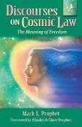 Discourses on Cosmic Law Volume 2