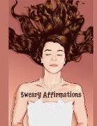 Sweary Affirmations