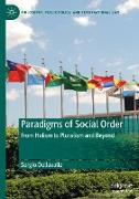 Paradigms of Social Order