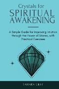Crystals for Spiritual Awakening