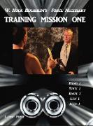 Training Mission One