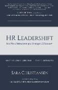 HR Leadershift: The Five Distinctions of a Strategic HR Leader