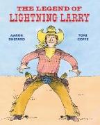 The Legend of Lightning Larry