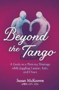 Beyond the Tango