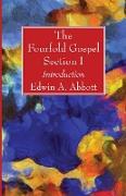 The Fourfold Gospel, Section I