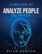 Learn How to Analyze People: 2021 Edition