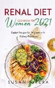 The Best Renal Diet Cookbook for Women 2021