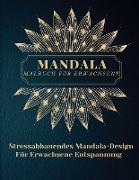 Mandala Malbuch für Erwachsene