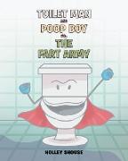 Toilet Man and Poop Boy vs. the Fart Army