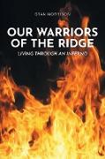 Our Warriors of the Ridge