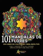 101 Mandalas De Flores
