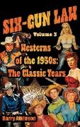 SIX-GUN LAW Westerns of the 1950s