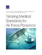 Tailoring Medical Standards for Air Force Personnel