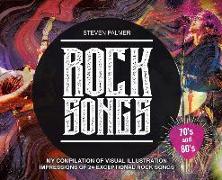 Rock Songs: My Compilation of Visual Illustration Impressions of 24 Exceptional Rock Songs
