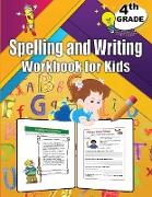 4th Grade Spelling and Writing Workbook for Kids