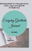 Everyday Gratitude Journal Notebook