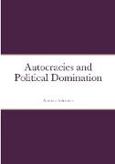 Autocracies and Political Domination