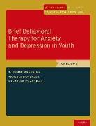 Brief Behavioral Therapy for Anxiety and Depression in Youth