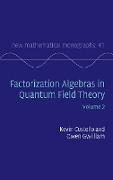 Factorization Algebras in Quantum Field Theory
