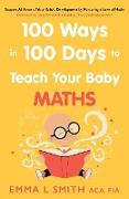100 Ways in 100 Days to Teach Your Baby Maths
