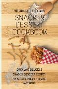 The Complete Air Fryer Snack & Dessert Cookbook