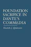 Foundation Sacrifice in Dante's "Commedia"