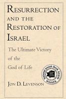 Resurrection and the Restoration of Israel