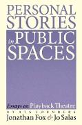 Personal Stories in Public Spaces