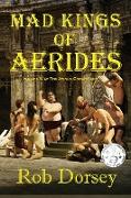 Mad Kings of Aerides