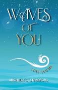 Waves of You