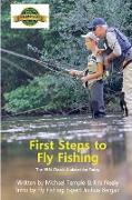 First Steps to Fly Fishing