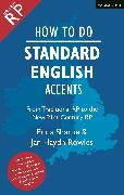 How to Do Standard English Accents