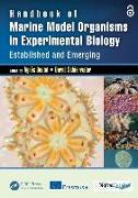Handbook of Marine Model Organisms in Experimental Biology