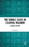 The Middle Class in Colonial Malabar