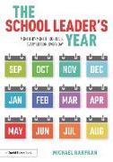 The School Leader’s Year