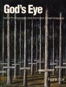God's Eye: Aerial Photography and the Katyn Forest Massacre