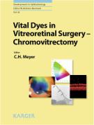 Chromovitrectomy