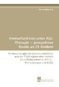 Immunfunktion unter ALL-Therapie ~ prospektive Studie an 23 Kindern