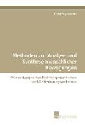 Methoden zur Analyse und Synthese menschlicher Bewegungen