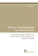 Fetuin-A: Therapieoption bei Leberzirrhose?