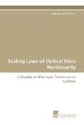 Scaling Laws of Optical Fibre Nonlinearity