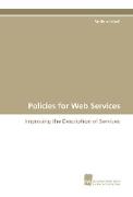 Policies for Web Services