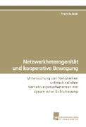 Netzwerkheterogenität und kooperative Bewegung