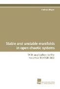 Stable and unstable manifolds in open chaotic systems