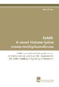Setd6: A novel histone lysine mono-methyltransferase